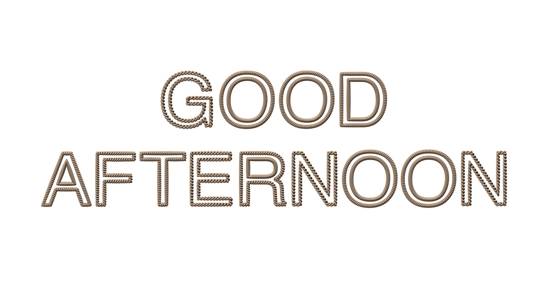 Good Afternoon Rope Text on White Background